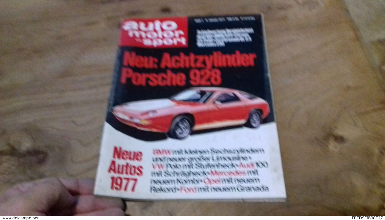 142 / AUTO MOTOR UND SPORT N° 5 1977 NEU ACHTZYLINDER  PORSCHE  928 - Automobile & Transport