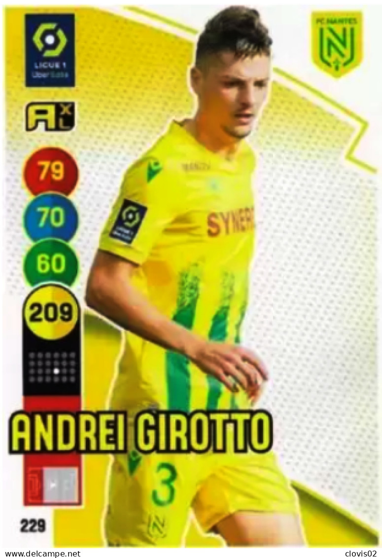 229 Andrei Girotto - FC Nantes - Panini Adrenalyn XL LIGUE 1 - 2021-2022 Carte Football - Trading Cards