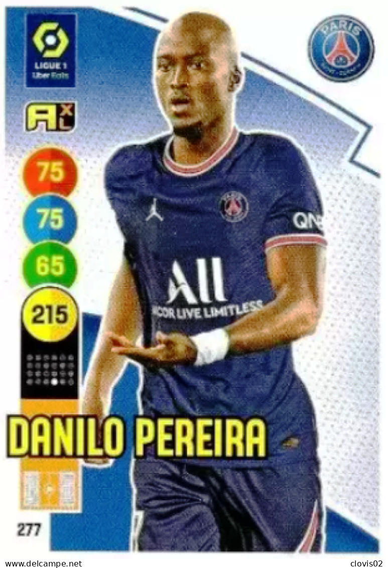 277 Danilo Pereira - Paris Saint-Germain - Panini Adrenalyn XL LIGUE 1 - 2021-2022 Carte Football - Trading Cards