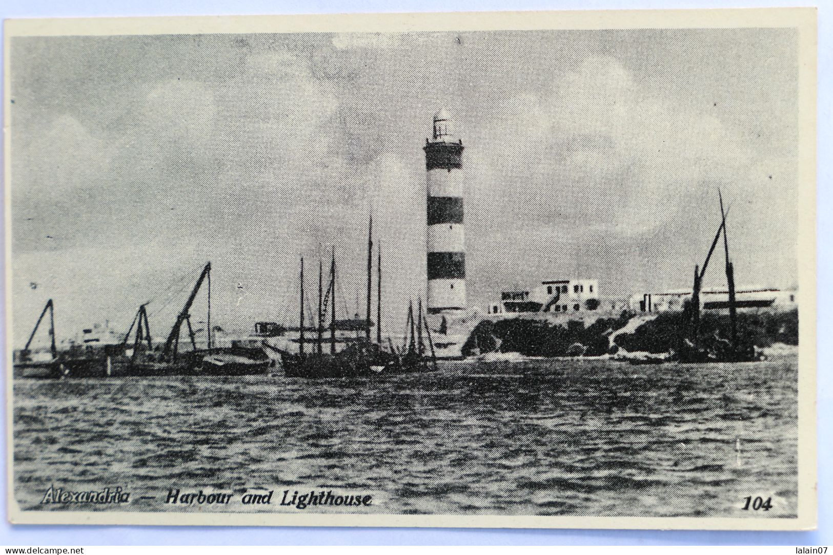 C. P. A. : EGYPTE : ALEXANDRIA : Harbour And Lighthouse, N°104 - Alexandrie