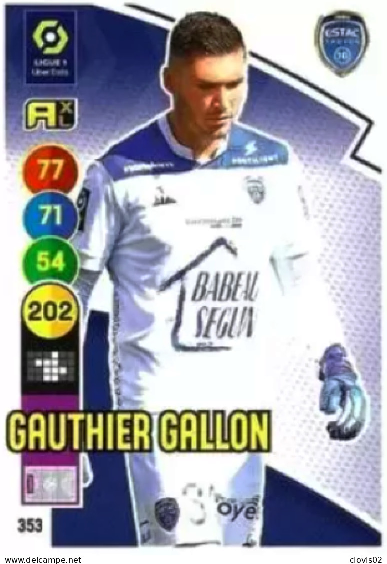 353 Gauthier Gallon - ESTAC Troyes - Panini Adrenalyn XL LIGUE 1 - 2021-2022 Carte Football - Trading Cards