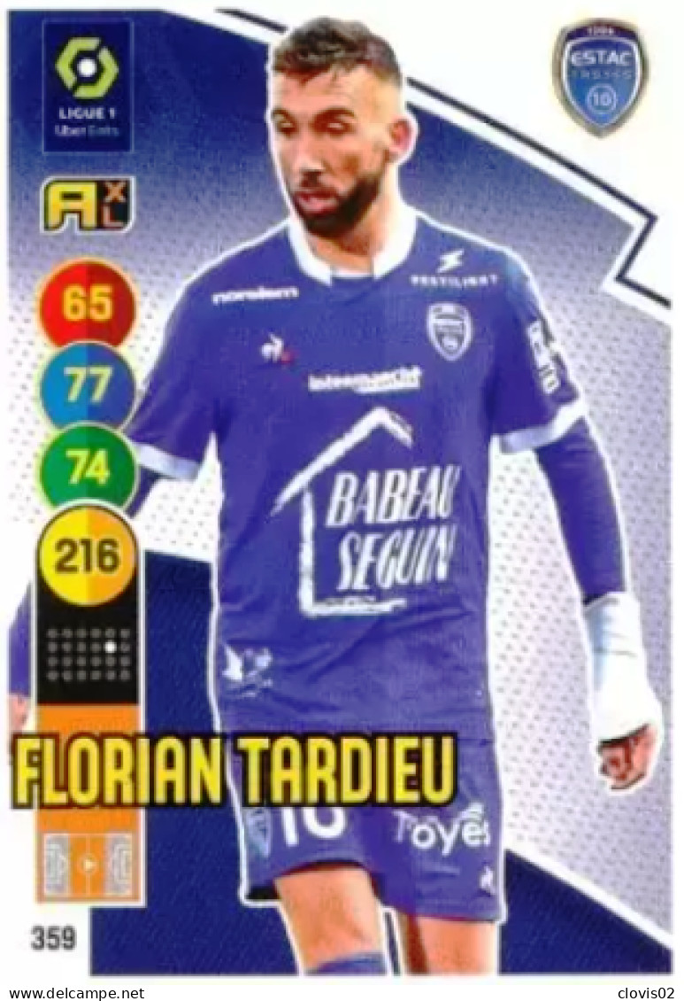 359 Florian Tardieu - ESTAC Troyes - Panini Adrenalyn XL LIGUE 1 - 2021-2022 Carte Football - Trading Cards