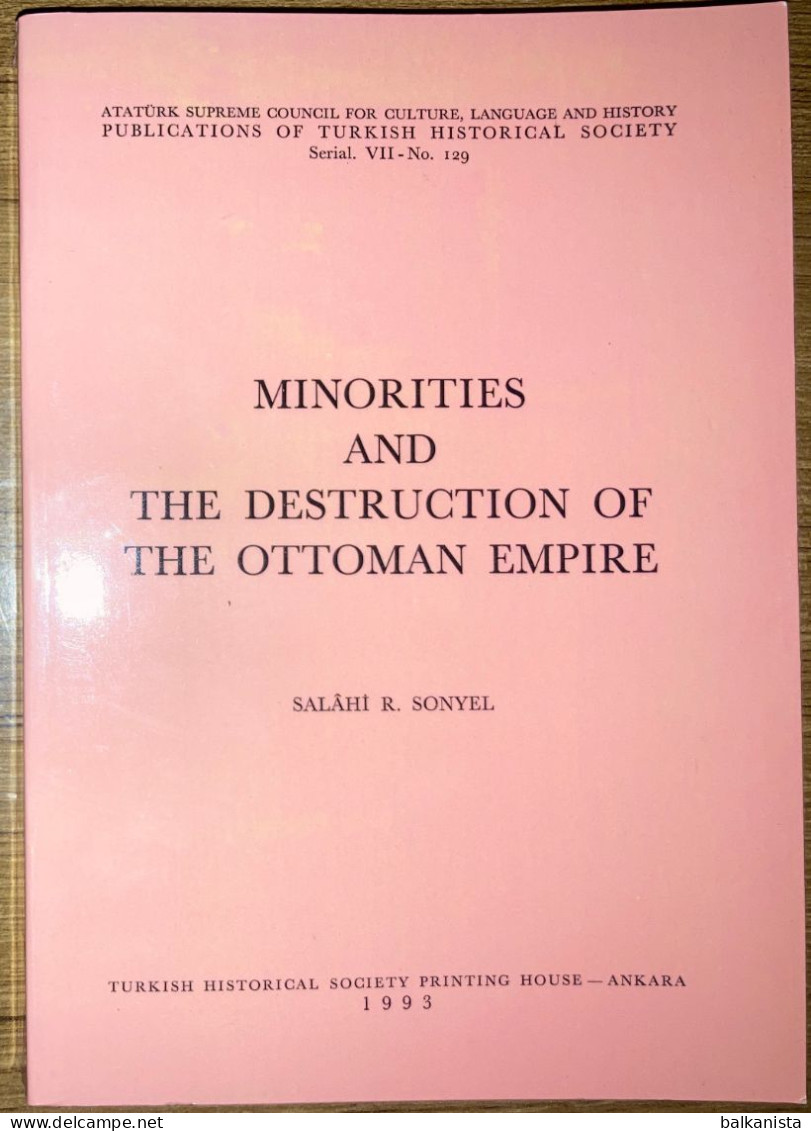 Minorities And The Destruction Of The Ottoman Empire Turkish History - Nahost