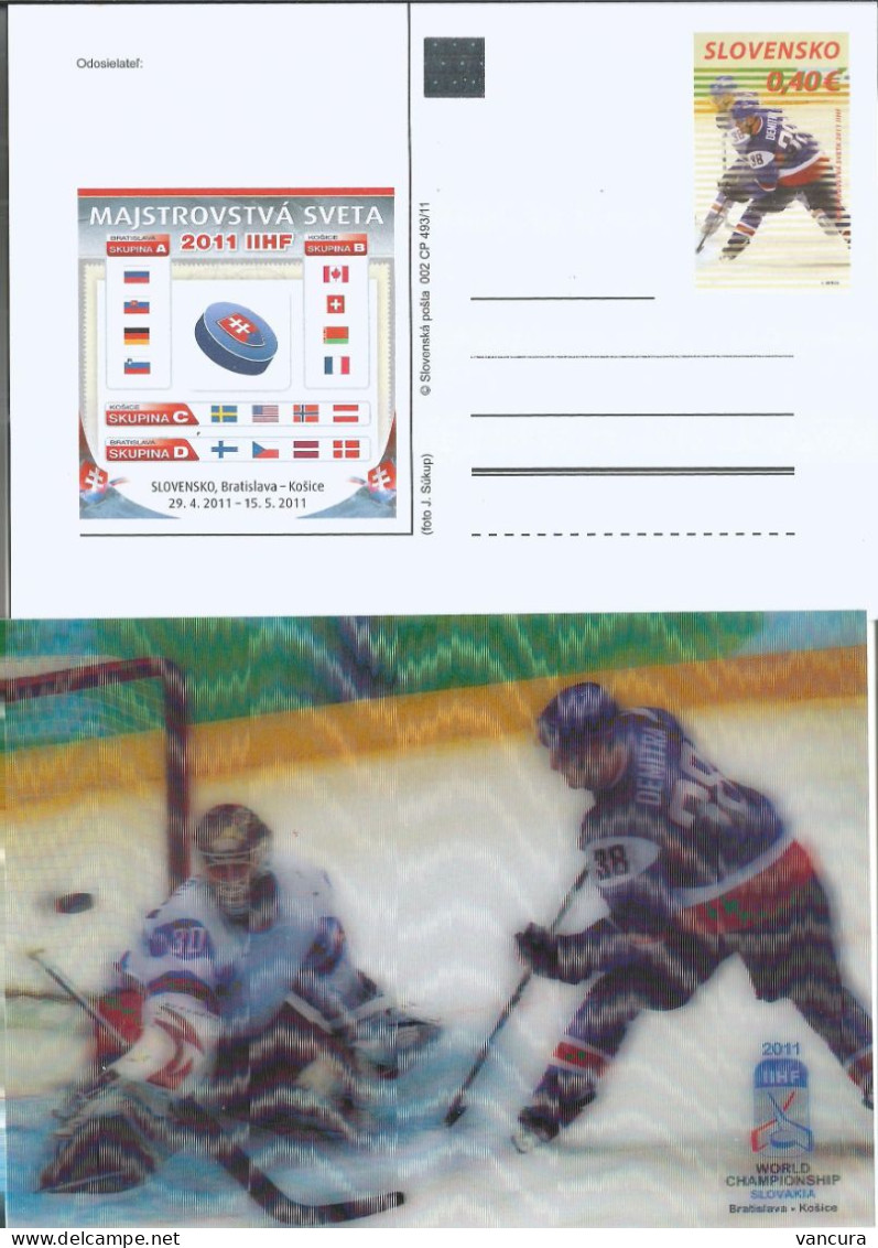 002 CP 493/11 Slovakia Ice Hockey Championship 2011 POOR SCAN CAUSED BY THE LENTICULAR EFFECT! - Postcards