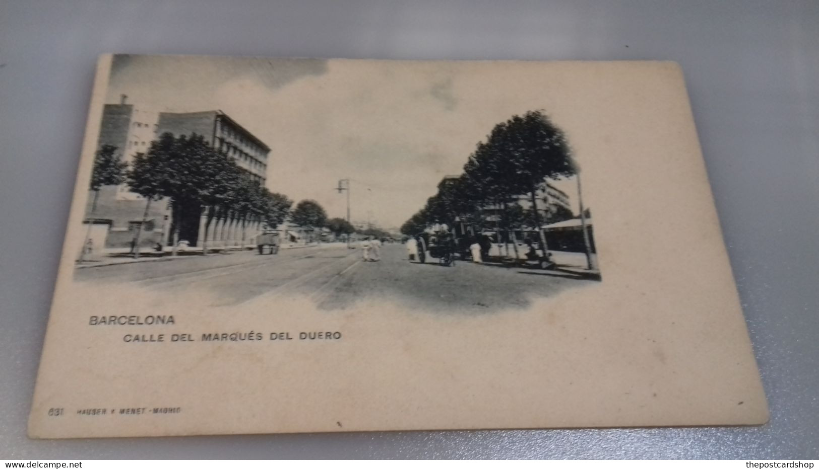 BARCELONA Cataluña CALLE DEL MARQUES DEL DUERO HAUSER Y MENET Madrid No.631 UNUSED - Barcelona