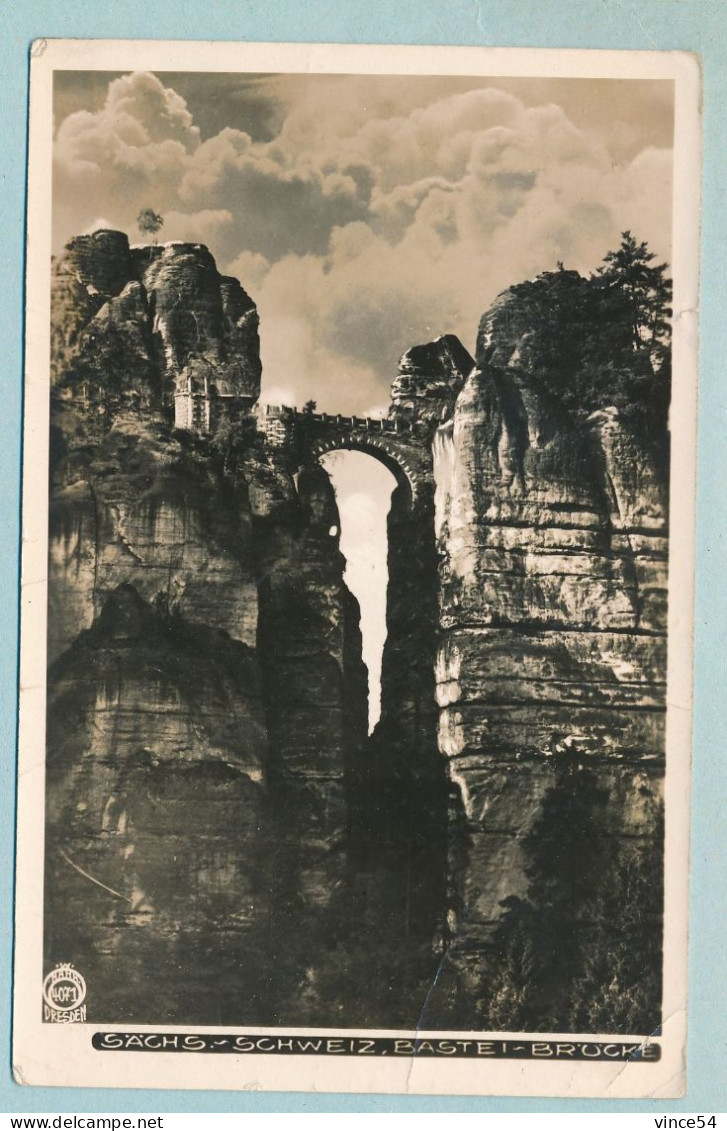 Sächs - Schweiz - Bastei Brücke - Bastei (sächs. Schweiz)