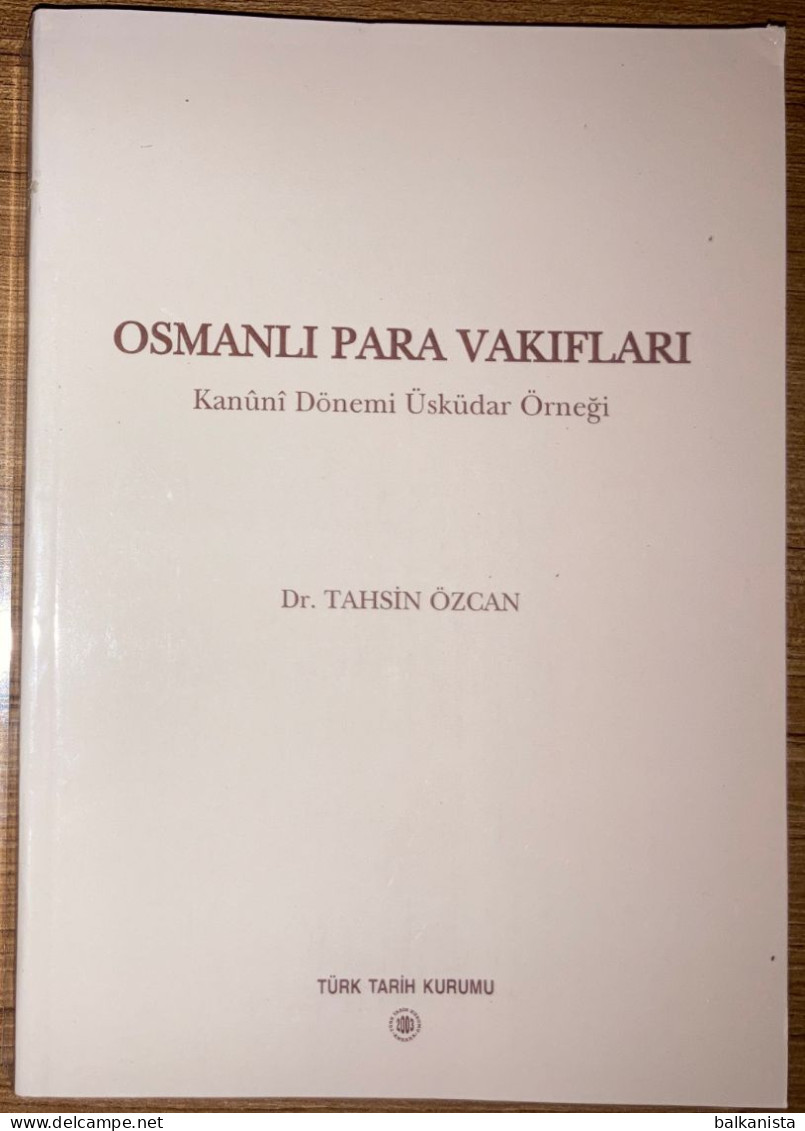 Osmanli Para Vakiflari Ottoman Turkish History Ottoman Cash Waqfs - Cultura