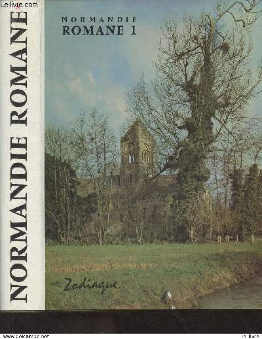 Normandie Romane - 1. La Basse-Normandie - "Introduction à La Nuit Des Temps" N°25 - Musset Lucien - 1975 - Normandie