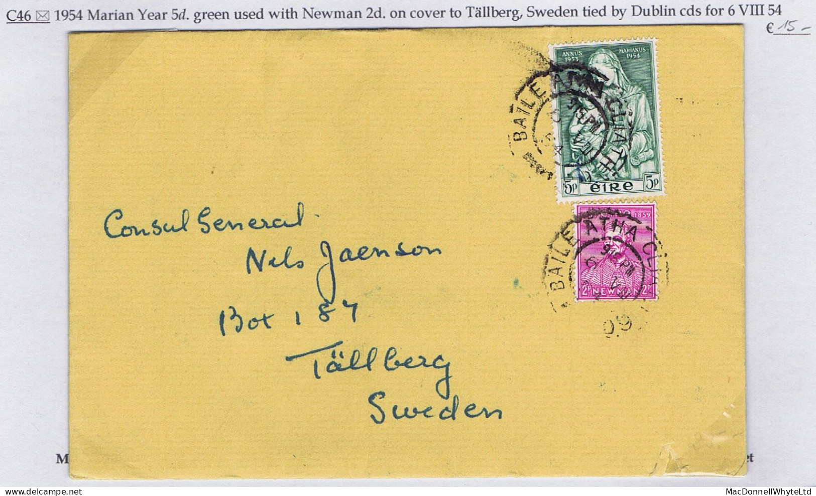 Ireland 1954 Marian Year 5d With Newman 2d On Cover To Sweden, Tied Dublin Cds BAILE ATHA CLIATH 6 VIII 54 - Storia Postale