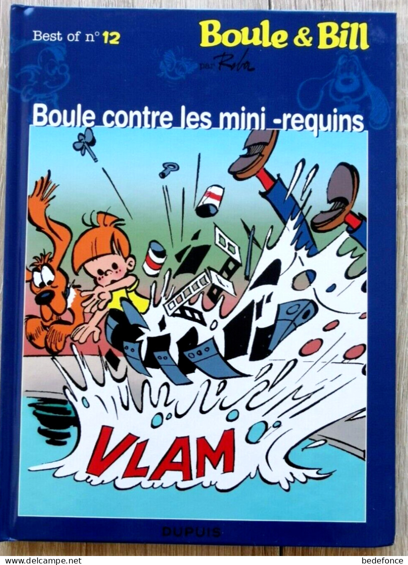 Boule & Bill - 12 - Boule Contre Les Mini-requins - De Roba - Petit Format 2009 - Boule Et Bill