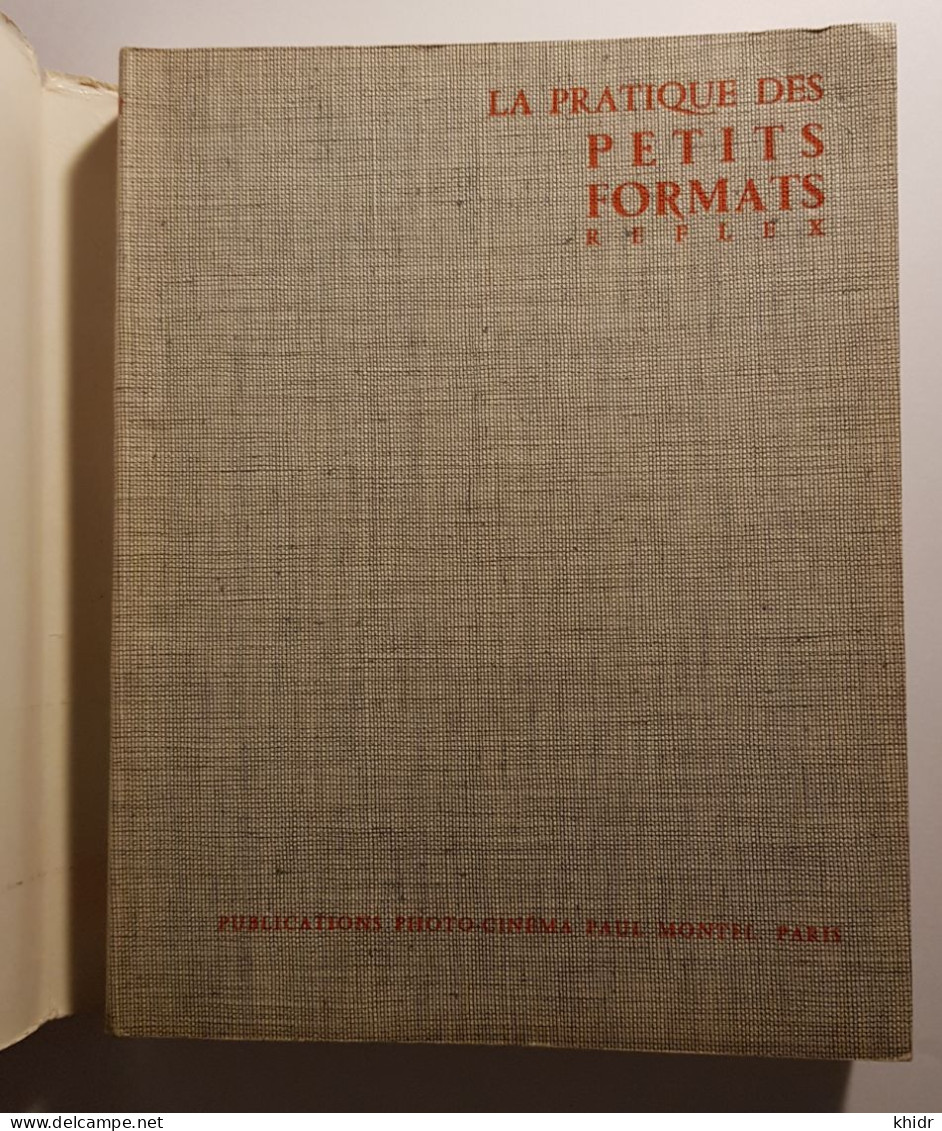 La Pratique Des Petits Formats, 24x36 Reflex,par A.Thevenet & N.BAU, 1962 - Photographs