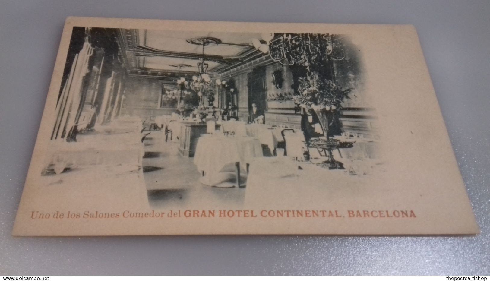 BARCELONA Cataluña UNO DE LOS SALONES COMEDOR DEL GRAN HOTEL CONTINENTAL BARCELONA RESTAURANT UNUSED - Barcelona