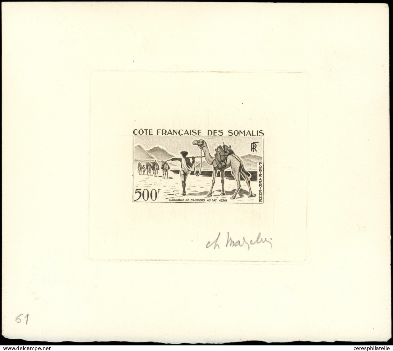COTE DES SOMALIS PA 29 : Caravane, 500f., Epreuve D'artiste En Brun-noir, Signée, TB - Other & Unclassified