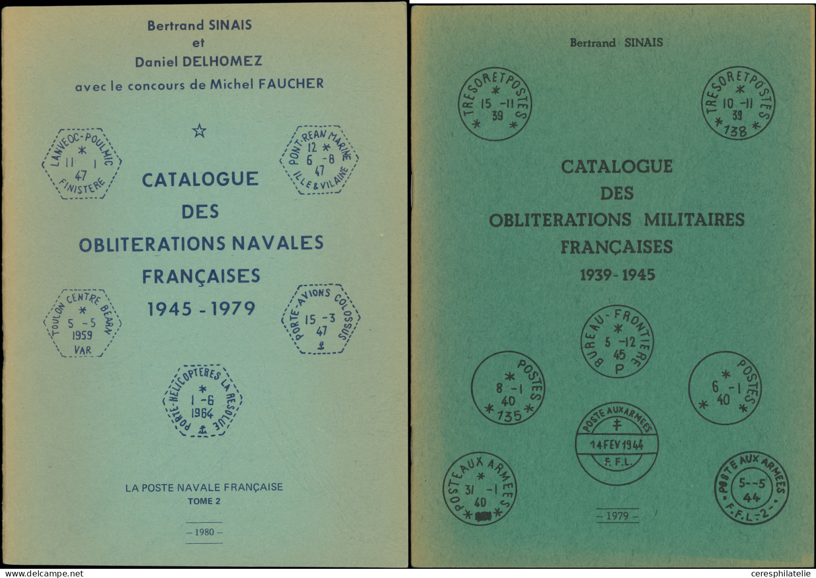 10 Ouvrages Sur Les Oblitérations Militaires Françaises, Dont Poste Navale (1771-1986 Et 1945-79), Militaires (1900-1985 - Other & Unclassified