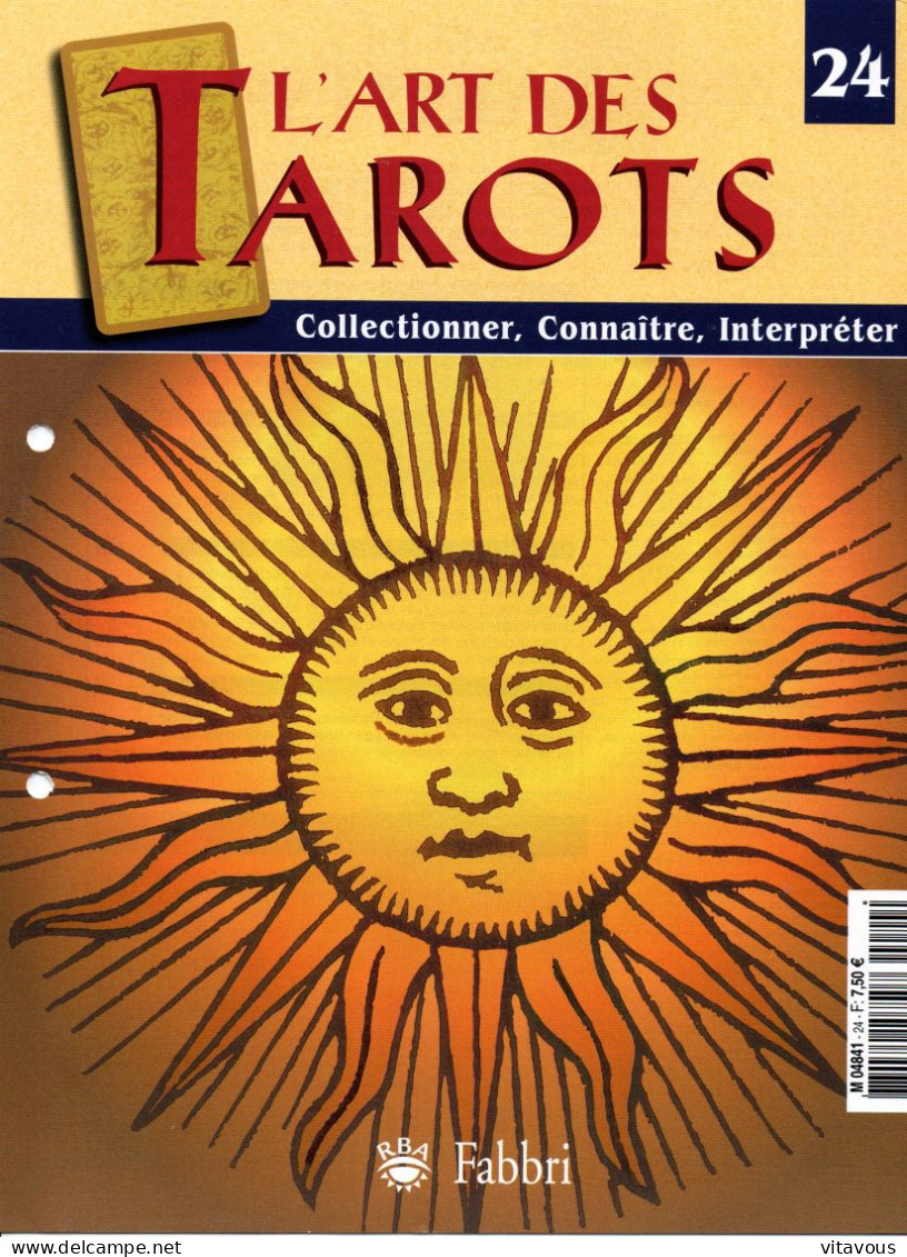 Facicule N° 24 L'art Des Tarots Mode D'emploi - Tarot