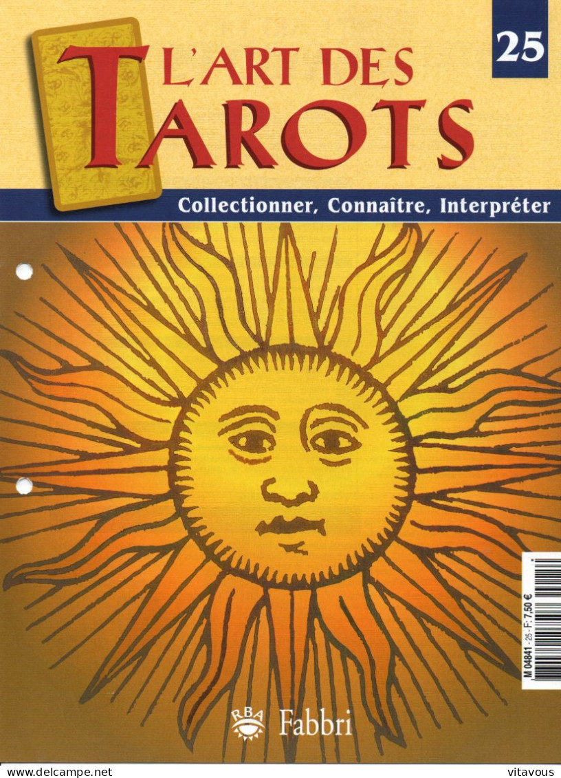 Facicule N° 25 L'art Des Tarots Mode D'emplois - Tarot