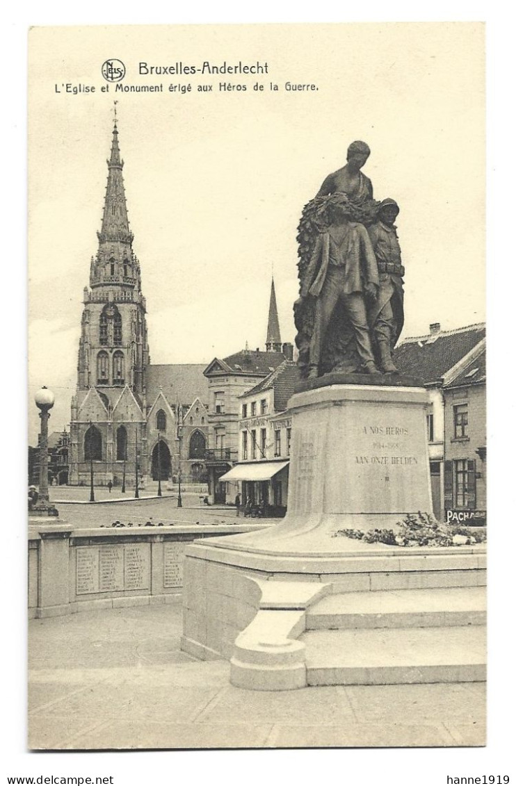 Bruxelles Anderlecht L' Eglise Et Monument érigé Aux Héros De La Guerre Brussel Htje - Anderlecht