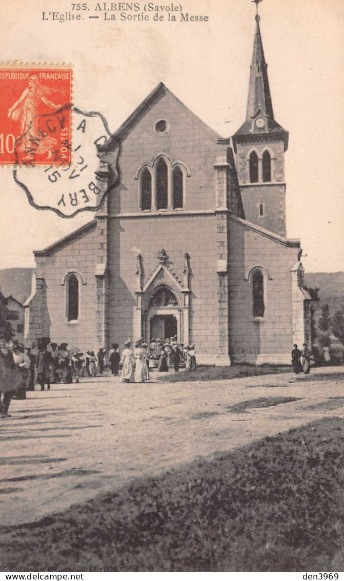 ALBENS (Savoie) - L'Eglise - La Sortie De La Messe - Voyagé 1915 (2 Scans) Abbé Jean Rosset Au Collège à Rumilly - Albens