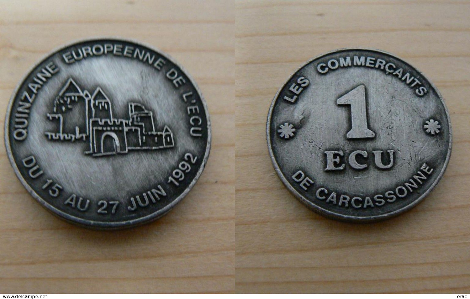 1992 - Jeton 1 écu - Commerçants De Carcassonne - Quinzaine Européenne - Euro Der Städte