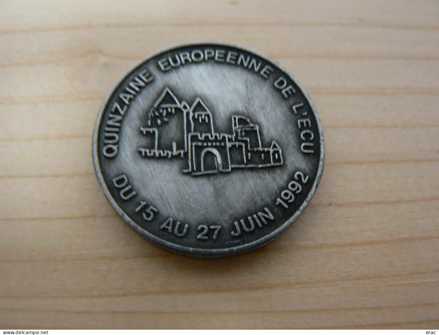 1992 - Jeton 1 écu - Commerçants De Carcassonne - Quinzaine Européenne - Euro Der Städte