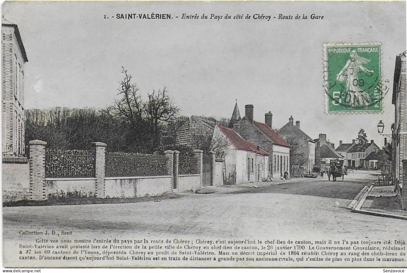 St Valérien - Entrée Du Pays Du Côté De Chéroy - Route De La Gare [colorisée] - Saint Valerien