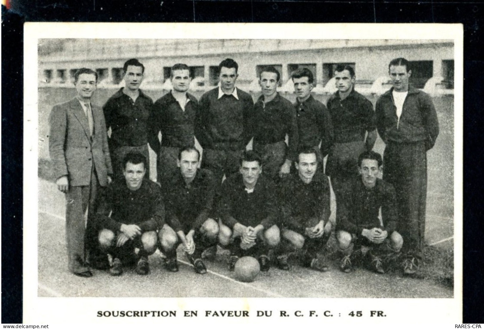 RACING CLUB DE FRANCE - Souscription En Faveur Du R.C.F.C. : 45 FR - Football