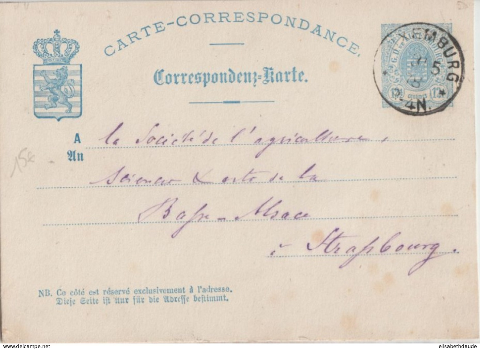 1878 - LUXEMBOURG - CP ENTIER RARE => STRASBOURG (ALSACE) - Ganzsachen