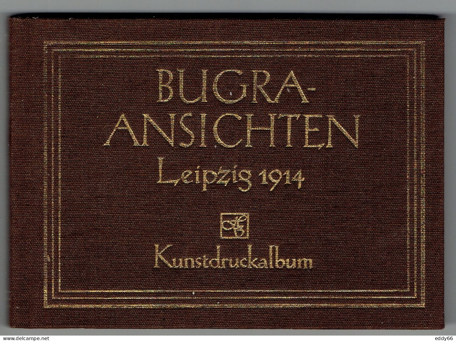 Kunstdruckalbum BUGRA  Ansichten Leipzig 1914 - Grafismo & Diseño