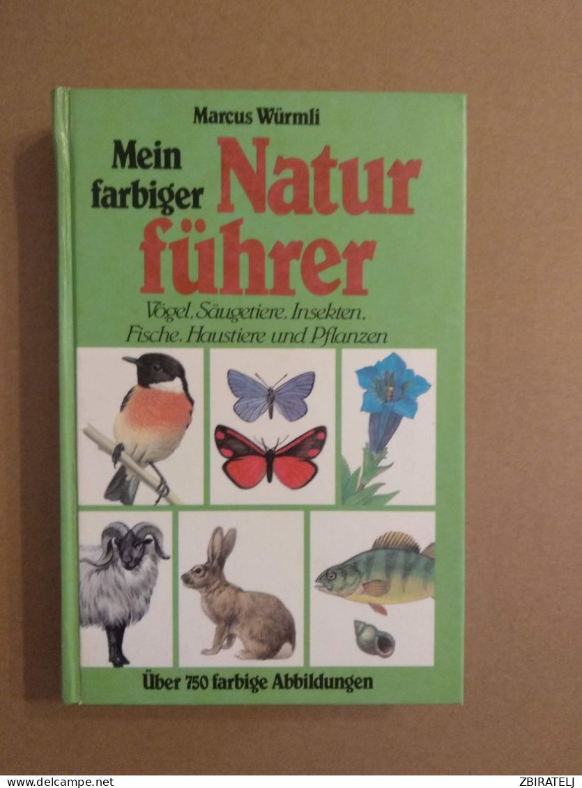 BOOK Hard Cover NATUR FÜHRER Marcus Würmli (320 Pages) - Encyclopedia