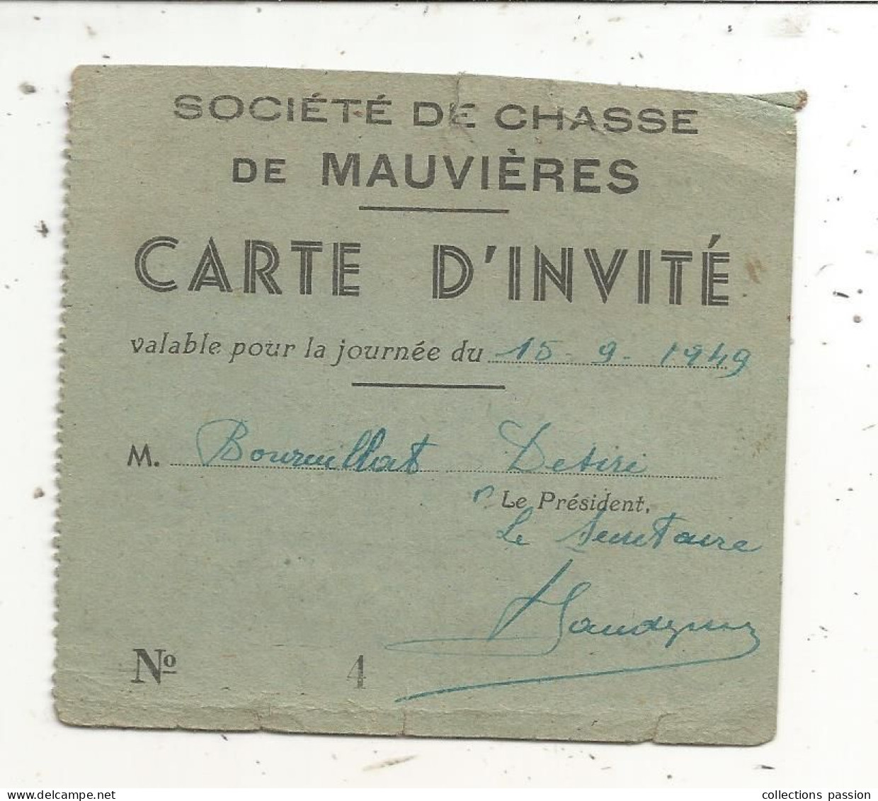 Carte D'invité, Société De Chasse De Mauvières, Indre, 1949 - Tessere Associative