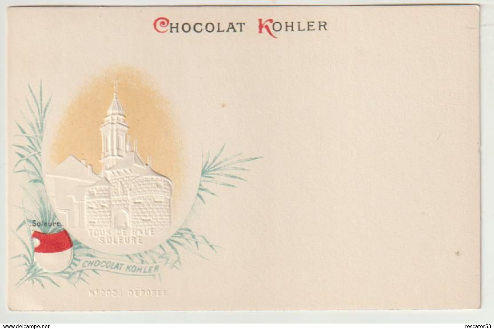 Rare Et Magnifique Cpa Chocolat Kohler Gaufrée Villes Des Cantons Suisse Soleure - Collezioni E Lotti