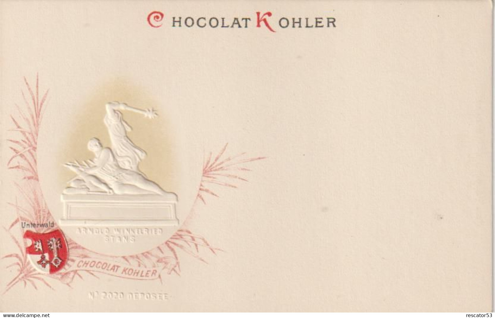 Rare Et Magnifique Cpa Chocolat Kohler Gaufrée Villes Des Cantons Suisse Unterwald - Collezioni E Lotti