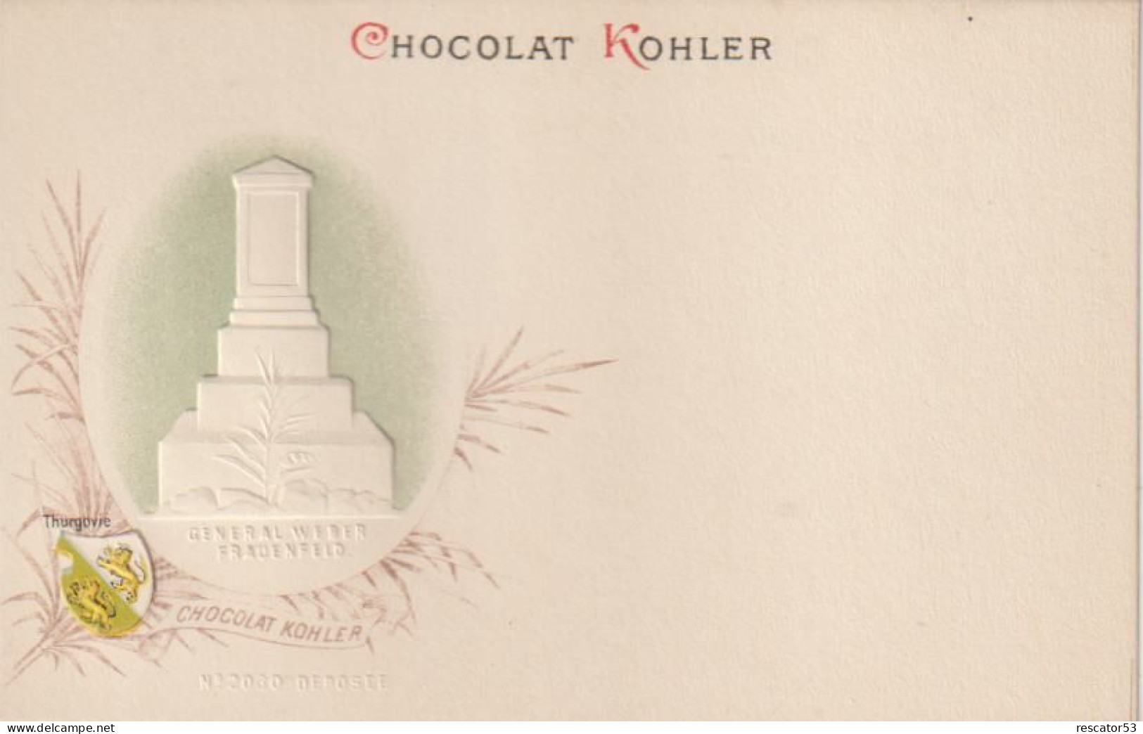 Rare Et Magnifique Cpa Chocolat Kohler Gaufrée Villes Des Cantons Suisse Thurgovie - Collections & Lots