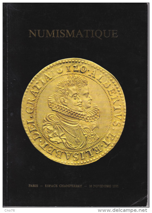 Catalogue De La Vente Numismatique De Monnaies Et Médailles De Paris  En Novembre 1991 - Books & Software