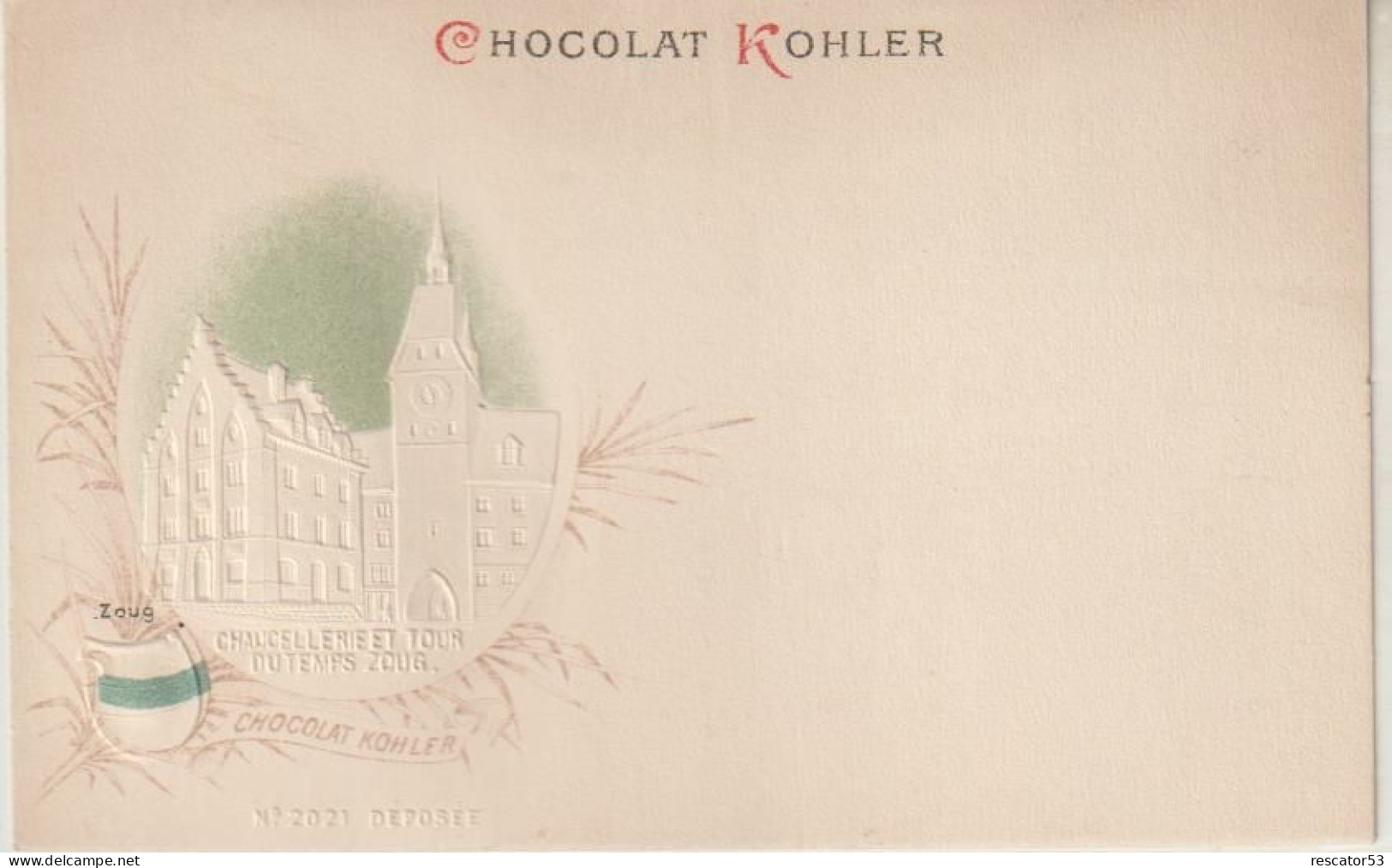 Rare Et Magnifique Cpa Chocolat Kohler Gaufrée Villes Des Cantons Suisse Zoug - Collections & Lots