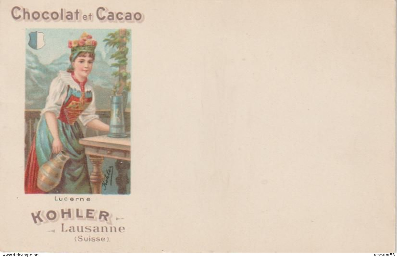 Rare Et Magnifique Cpa Chocolat Kohler  Villes Des Cantons Suisse Lucerne - Collezioni E Lotti