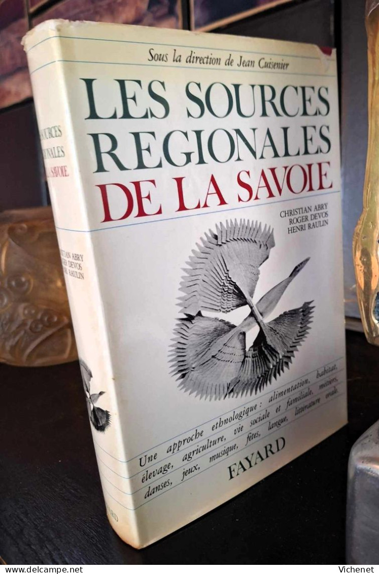 Les Sources Régionales De La Savoie (voir Table Des Matières) - Alpes - Pays-de-Savoie