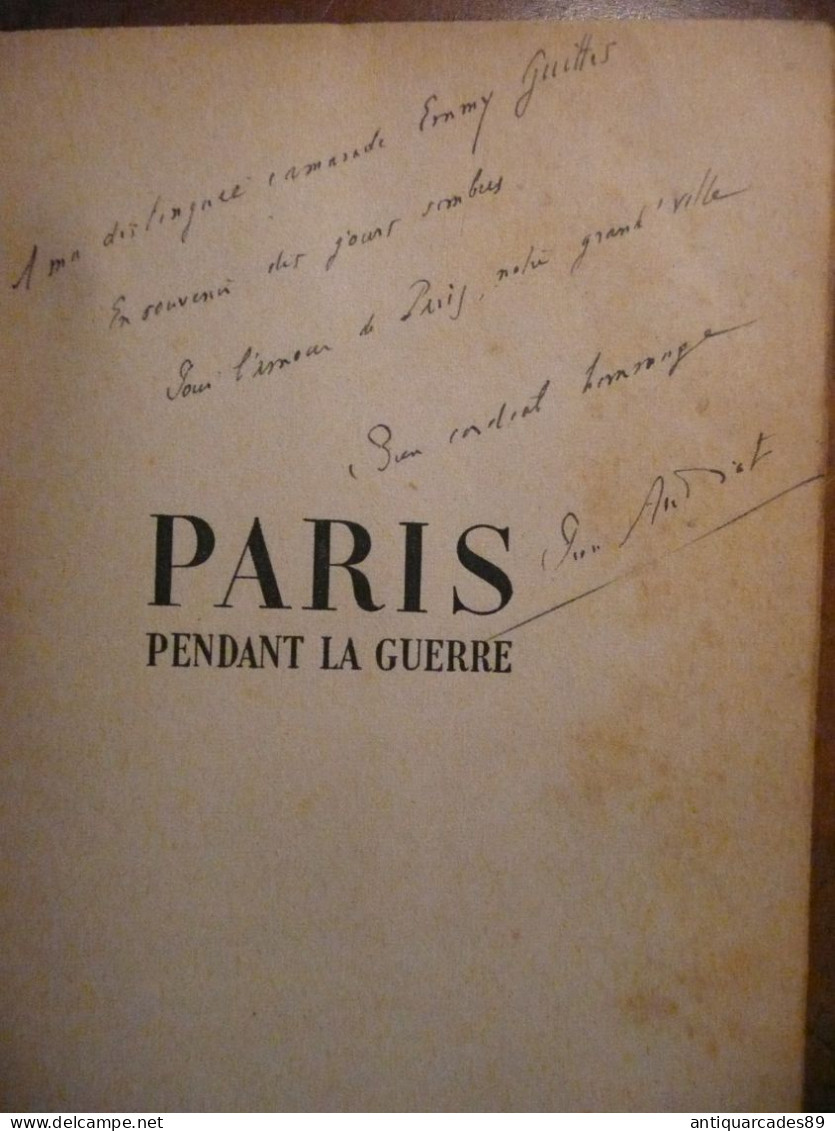 PARIS PENDANT LA GUERRE - Livres Dédicacés