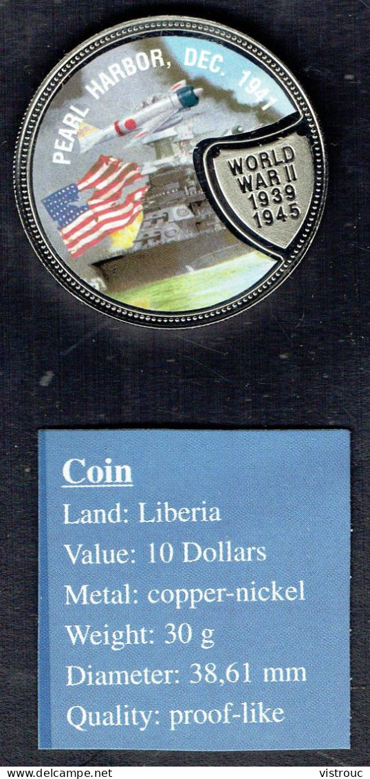 LIBERIA - Monnaie - Année 2001- 10 DOLLARS. - WORLD WAR II: PEARL HARBOR, Dec. 1941. - Liberia