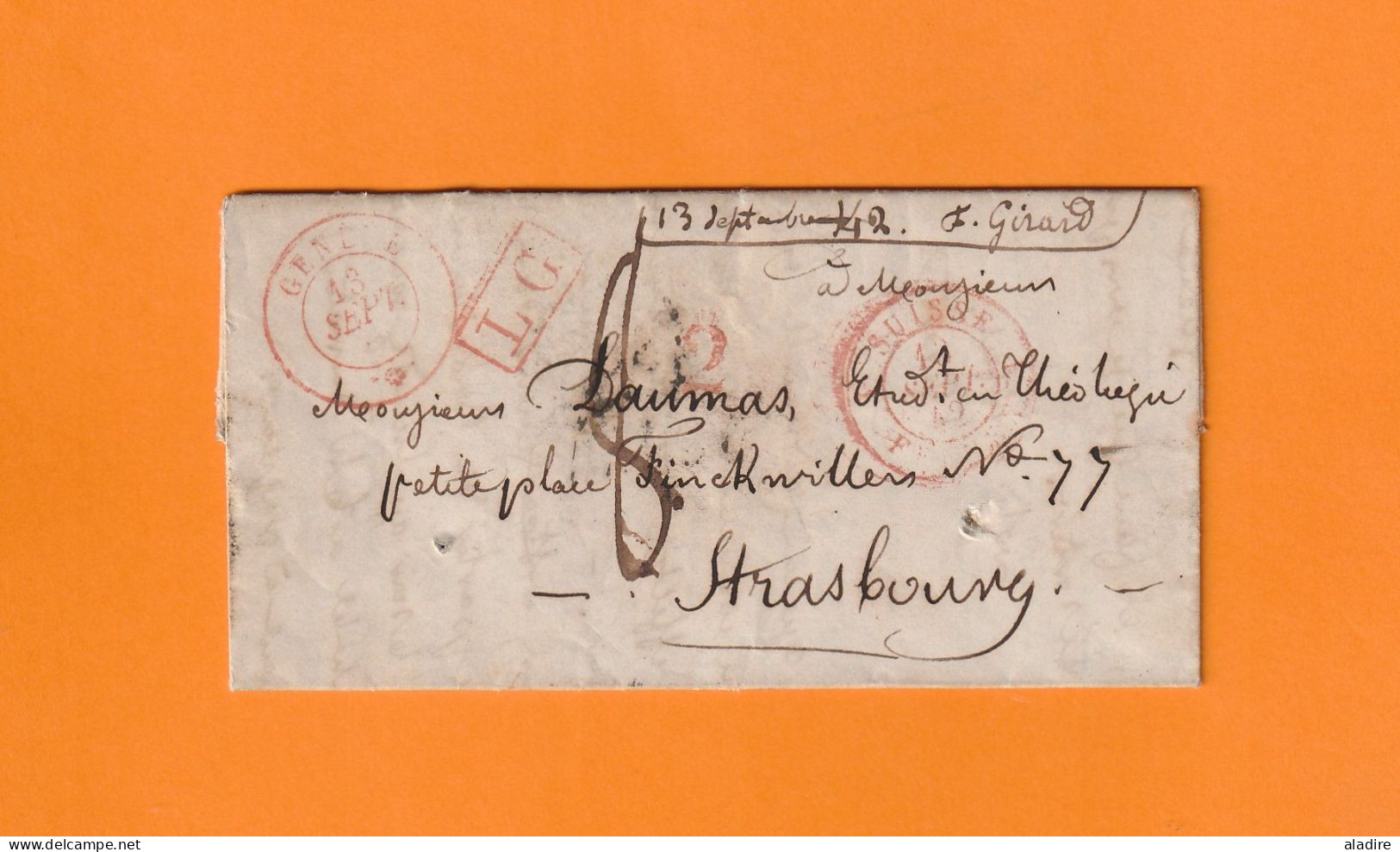 1842 - Lettre Amicale De 3 Pages De GENEVE, Suisse  Vers STRASBOURG, France - Entrée Par FERNEY - Taxe 8 - ...-1845 Precursores