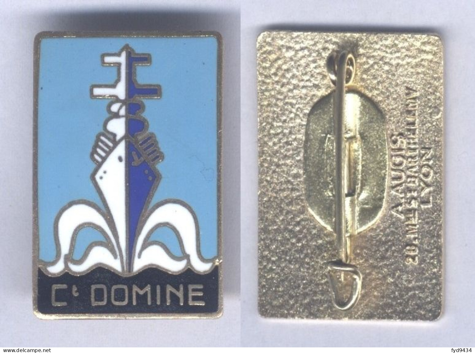 Insigne De L'Aviso Dragueur Commandant Domine - Navy