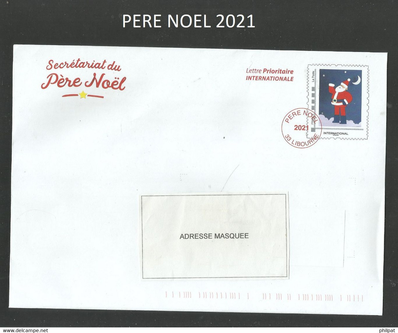 PAP PRET A POSTER HORS COMMERCE PERE NOEL 2021 LIBOURNE CHRISTMAS NAVIDAD - Prêts-à-poster:Stamped On Demand & Semi-official Overprinting (1995-...)