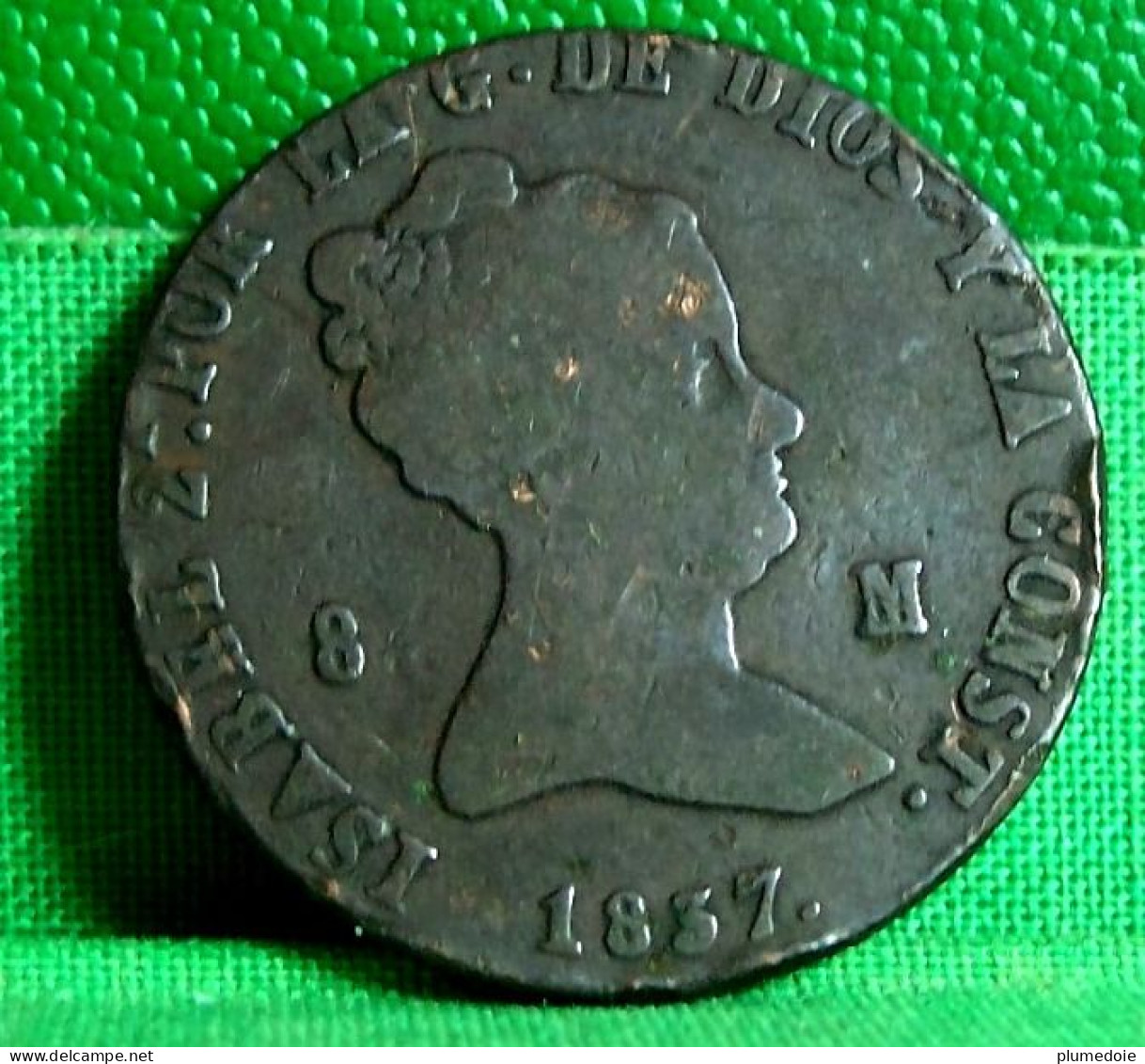 MONNAIE ESPAGNE 8 MARAVEDIS 1837 ISABEL II  , SPAIN OLD COIN  ISABEL 2 REINA DE LAS ESPANAS - Provincial Currencies