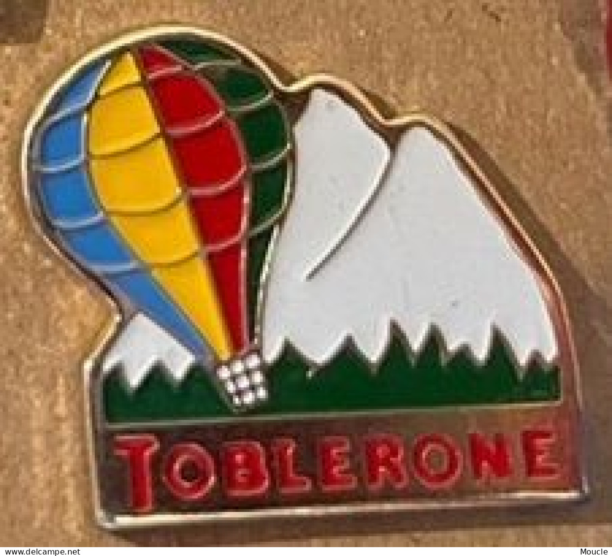 MONTGOLFIERE - BALLON - BALLOON - BALLON - TOBLERONE - SUISSE - CHOCOLAT - SCHWEIZ - SWITZERLAND -    (33) - Luchtballons