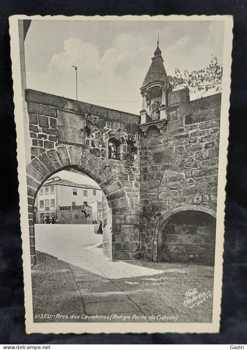 C6/3 - Arco Dos Cavaleiros ( Antiga Porta Da Cidade * Foto Beleza - Porto * Viseu * Portugal - Viseu