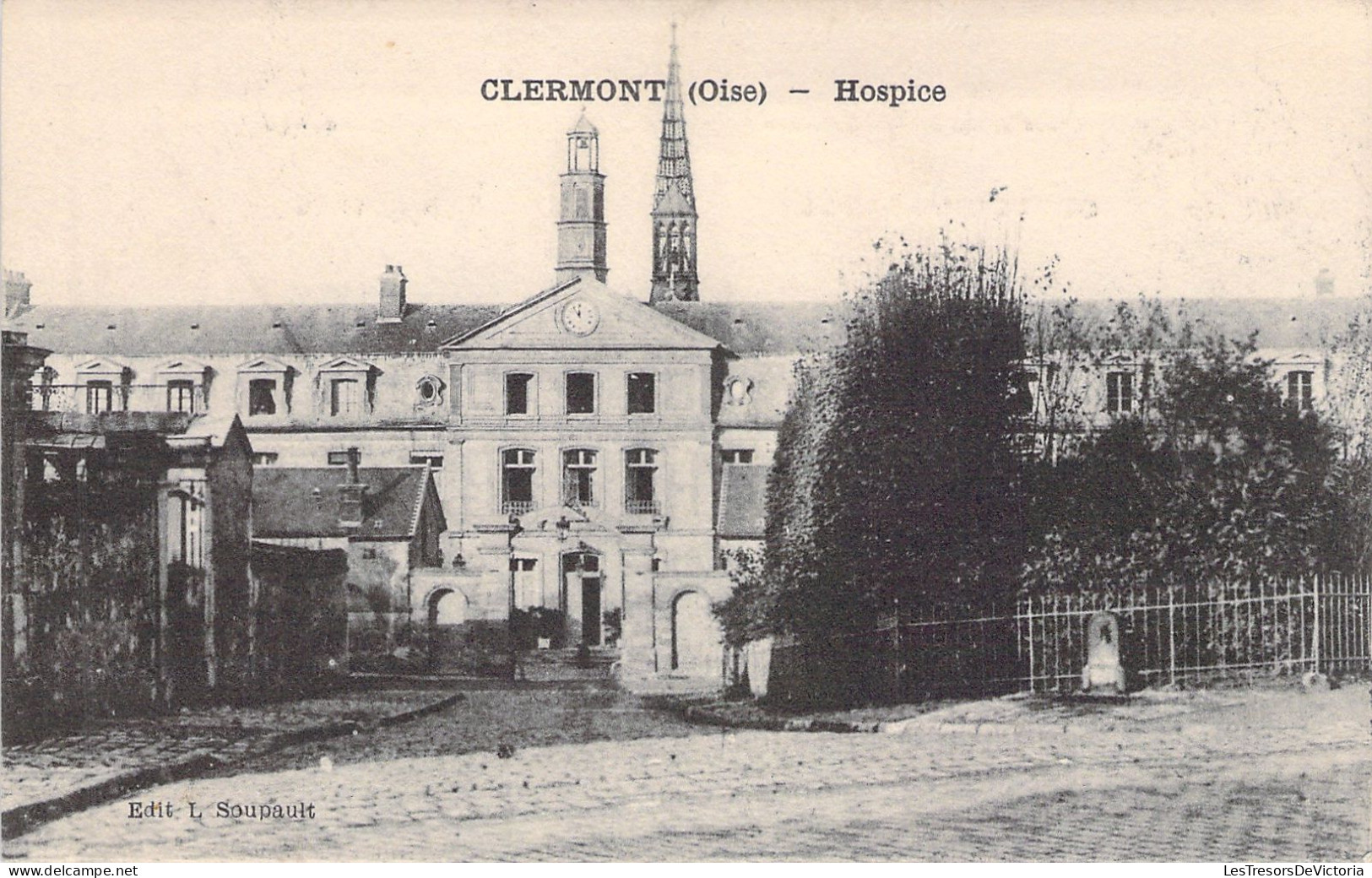 FRANCE - Clermont - Hospice - Oise - Carte Postale Ancienne - Clermont