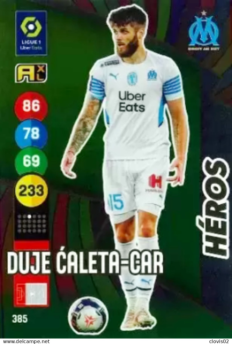 385 Duje Caleta-Car - Héros - Olympique De Marseille - Panini Adrenalyn XL LIGUE 1 - 2021-2022 Carte Football - Trading Cards