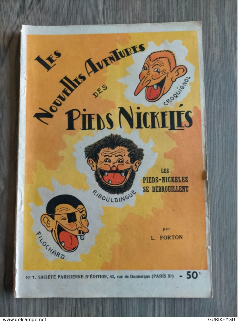 Les Nouvelles Aventures Des Pieds Nickeles N ° 1 SPE Les Pieds Nickeles Se Débrouillent  Louis FORTON De 1948 - Pieds Nickelés, Les