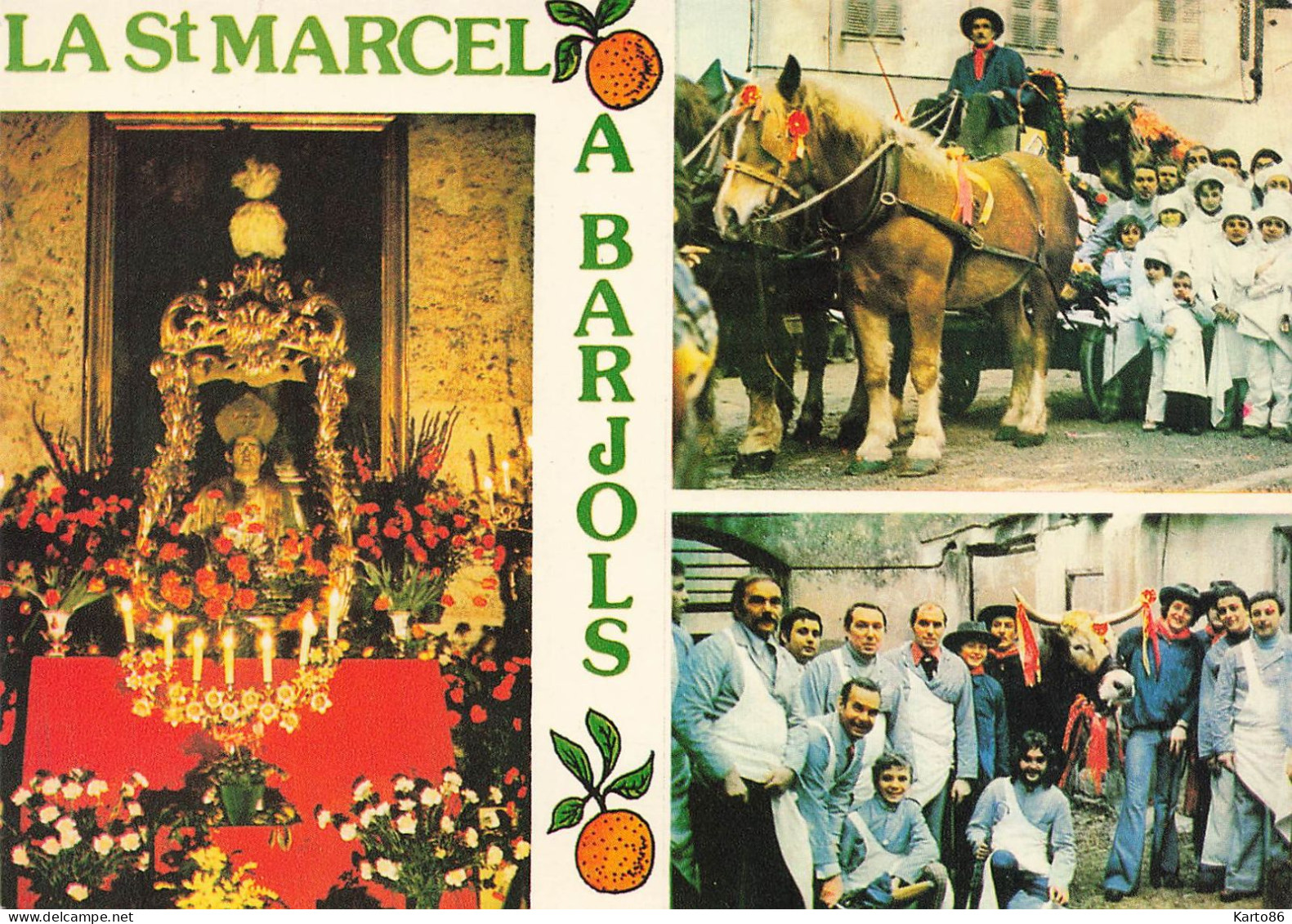 Barjols * La Fête De St Marcel * Le Saint * Le Boeuf Sur Le Char * Le Boucher Et Le Boeuf à L'abattoir * Cp 3 Vues - Barjols