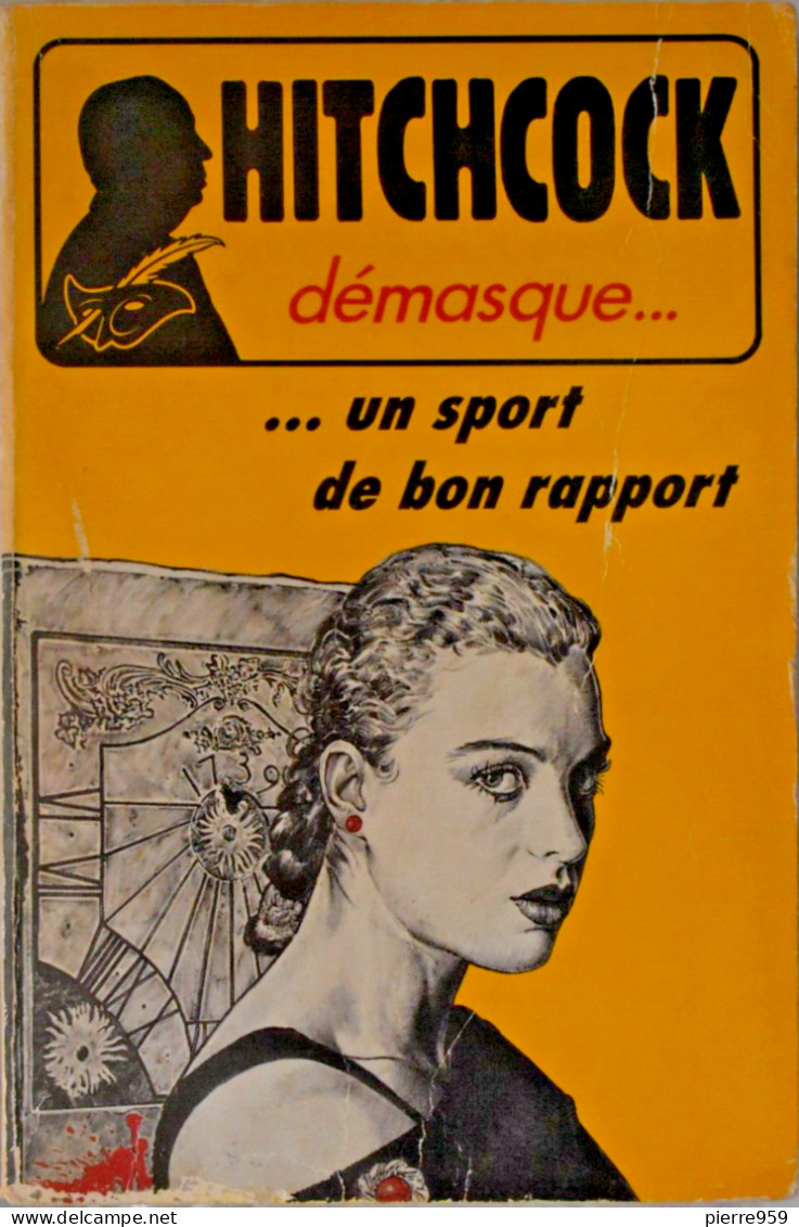 Hitchcock Démasque .... Un Sport De Bon Rapport Et Autres Récits - Le Masque